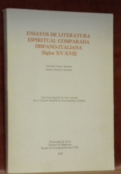 Ensayos de litteratura espiritual comparada hispano-italiana (siglos XV-XVII).