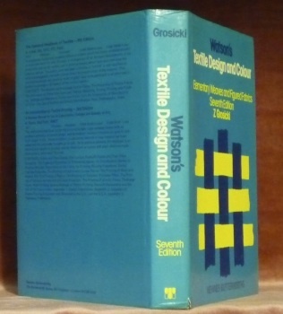 Watson’s Textile Design and Colour. Elementary Weaves and Figured Fabrics.