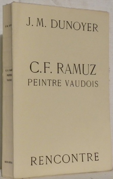 C.F. Ramuz peintre vaudois.