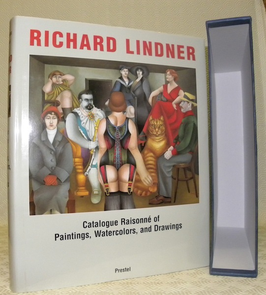 Richard Lindner. Catalogue Raisonné of Paintings, Watercolors, and Drawings. Edited …