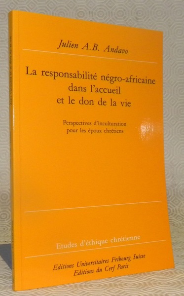 La responsabilité négro-africaine dans l’accueil et le don de la …