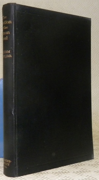 The Creation of the Human Soul. A clear concise exposition …