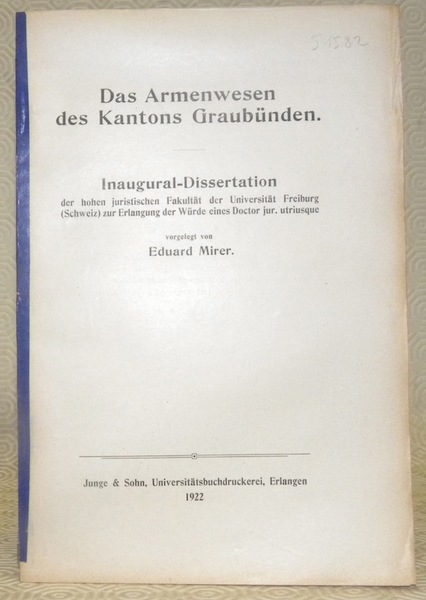 Das Armenwesen des Kantons Graubünden. Diss.