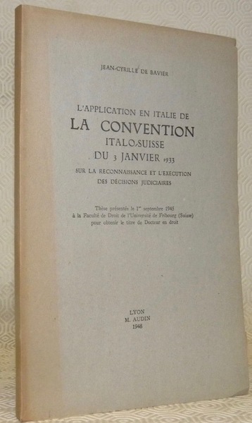L’application en Italie de la Convention italo-suisse du 3 Janvier …