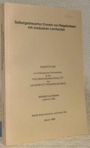 Selbstgesteuerter Erwerb von Regelwissen mit modularen Lerntexten. Diss.