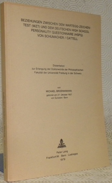 Beziehungen Zwischen dem Wartegg-zeichen-test (WZT) und dem deutschen high school …
