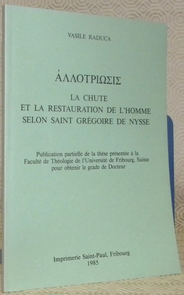 La chute et la restauration de l’homme selon Saint Grégoire …