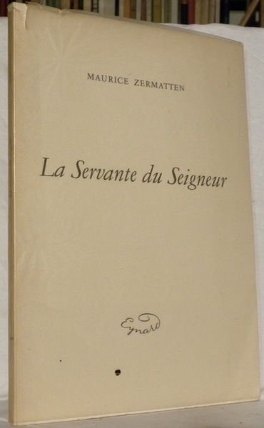 La Servante du Seigneur.