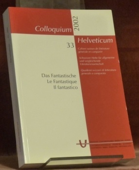 COLLOQUIM HELVETICUM 33. Cahiers suisses de littérature générale et comparée. …
