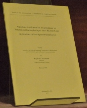 Aspects de la déformation en grand dans les Préalpes médianes …