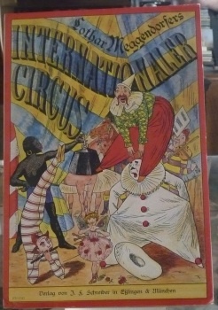 Internationaler Circus. Faksimiledruck. Sechs dreidimensionale Stehaufbilder.
