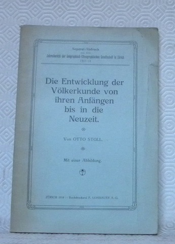 Die Entwicklung der Völkerkunde von ihren Anfängen bis in die …