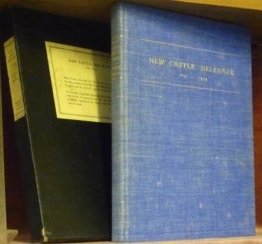 New Castle Delaware. 1651 - 1939. Photographs by Bayard Wootten.