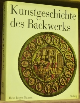 Kunstgeschichte des Backwerks: Geschichte und Entwicklung der Gebäckarten und ihrer …