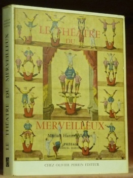 Le théâtre du Merveilleux. Préface Marcel Marceau. Présentation Brigitte Chabrol.