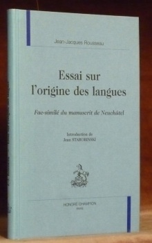 Essai sur l’origine des langues. Fac-similé du manuscrit de Neuchâtel. …