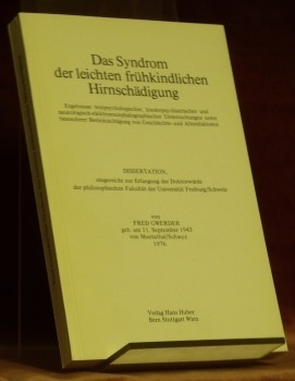 Das Syndrom der leichten frühkindlichen Hirnschädigung. Diss.