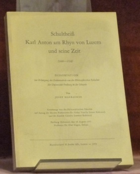Schultheiss Karl Anton am Rhyn von Luzern und seine Zeit …