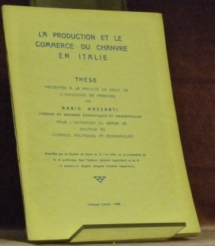 La production et le commerce du chanvre en Italie. Thèse.