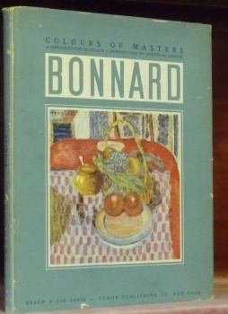 BONNARD. Introduction by Jacques de Laprade. Colours of Masters.