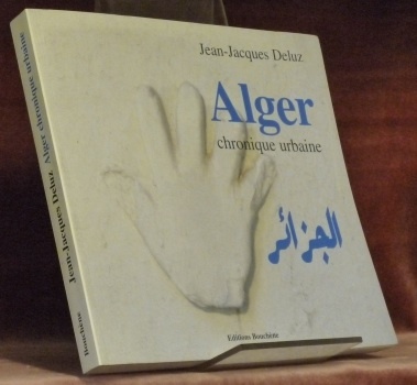Alger. Chronique urbaine.