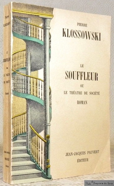 Le Souffleur ou Le Théâtre de Société. Roman.