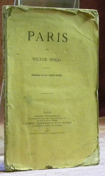 Paris. (Introduction au livre Paris-Guide).
