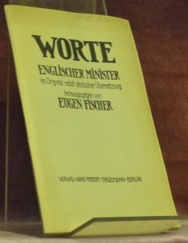 Worte. Englischer Minister im Original nebst deutscher Übersetzung.