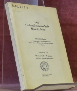 Die Getreidewirtschaft Rumäniens. Diss.