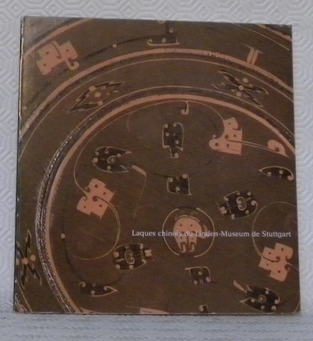 Laques chinois du Linden-Museum de Stuttgart. Catalogue du Musée Guimet.