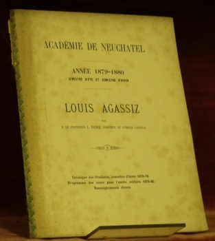 Louis Agassiz. Académie de Neuchâtel. Année 1879-1880. Semestre d’hiver.