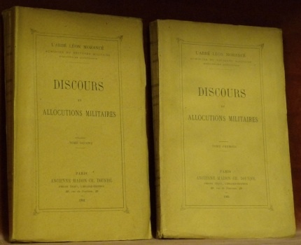 Discours et allocutions militaires. 2 Volumes.