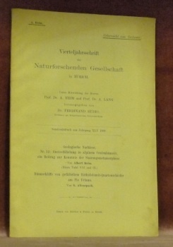 Geologische Nachlese, Mr. 12: Gneissfälelung in alpinem Centralmassiv ein Beitrag …