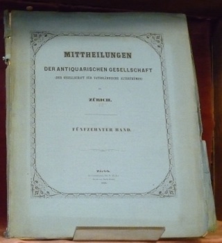 Ueber alte Oefen in der Schweiz namentlich im Kanton Zürich. …