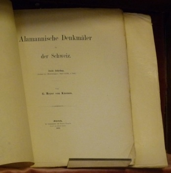 Alamannische Denkmäler in der Schweiz. 1. und 2. Abtheilung. S.A. …