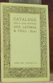 Casa Editrice Gius. Laterza & Figli. Catalogo. Anno XIII.