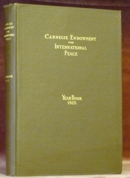 CARNEGIE Endowment for International Peace. Year Book 1925.