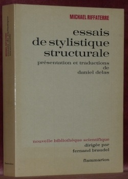 Essais de stylistique structurale. Présentation et traductions de Daniel Delas. …