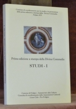 Prima edizione a stampa della Divina Commedia. Studi - I.