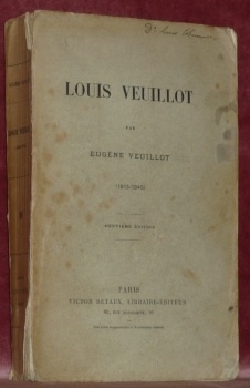 Louis Veuillot (1813-1845). Neuvième édition.