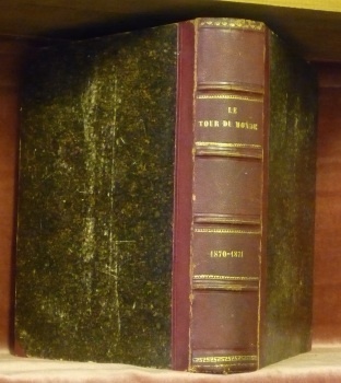 Le Tour du Monde. Nouveau journal des voyages. 1870-1871. 2 …