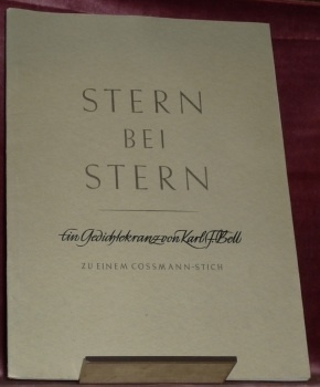 Stern bei Stern. Ein Gedichtekranz von K. F. Bell zu …