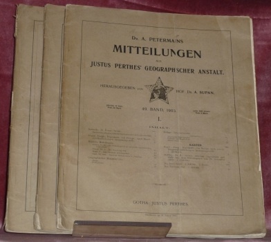 Dr. A. Petermanns Mitteilungen aus Justus Perthes’ Geographischer Anstalt. 49. …
