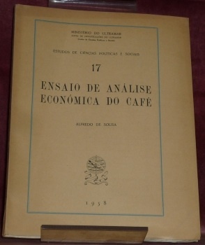 Ensaio de Anàlise Econòmica do Café. “Estudos de Ciências Politicas …