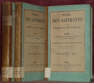 Manuel des Aspirants au grade d’Ingénieur des Ponts et Chaussées. …