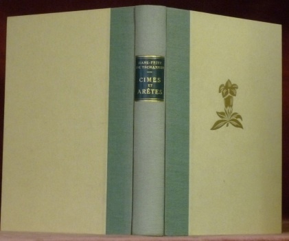 Cimes et arêtes. Traduction d’André Roch. Collection Alpine.