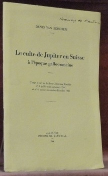 Le culte de Jupiter en Suisse à l’époque gallo-romaine. Tirage …