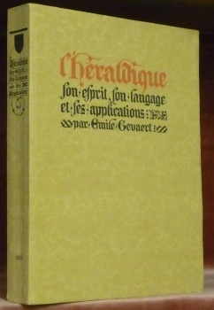 L’héraldique son esprit, son langage et ses applications.