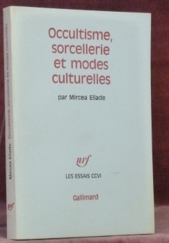 Occultisme, sorcellerie et modes culturelles. Collection Les Essais CCVI.