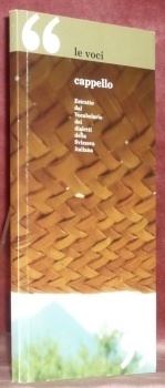 Le Voci 11 : Capello. Estratto dal Vocabulario dei dialetti …